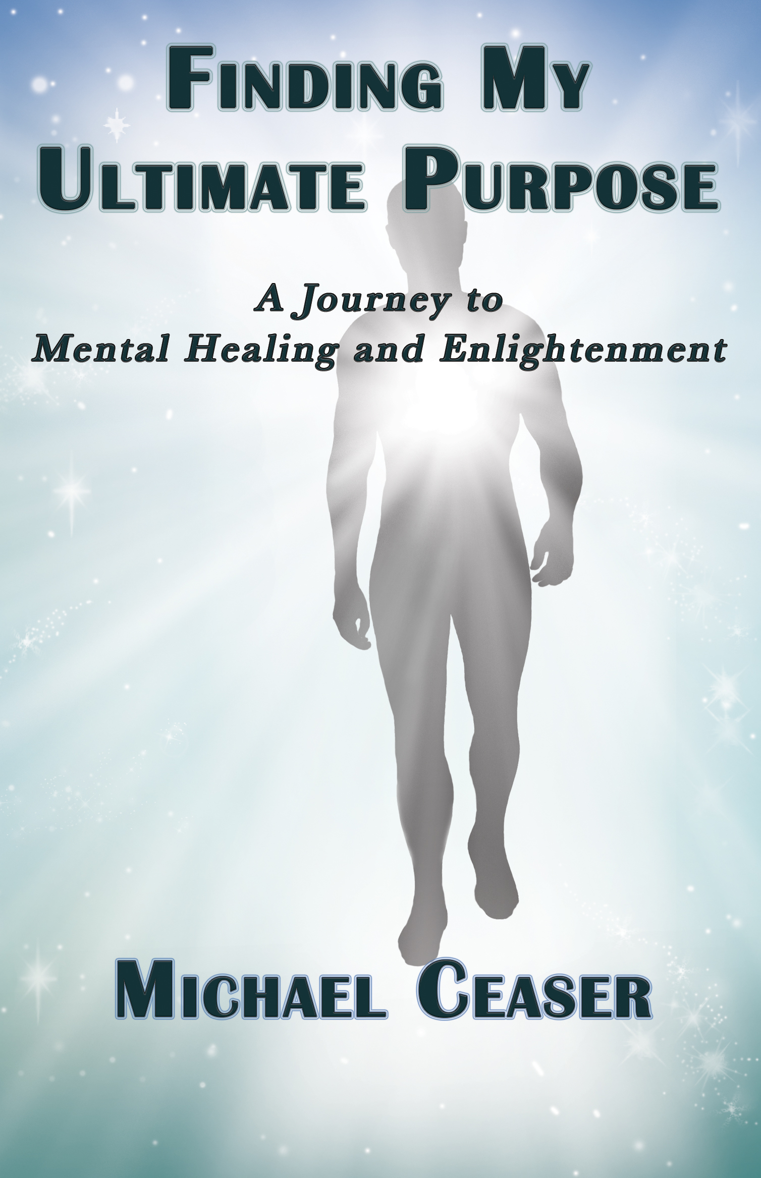 Finding My Ultimate Purpose: A Journey to Mental Healing and Enlightenment